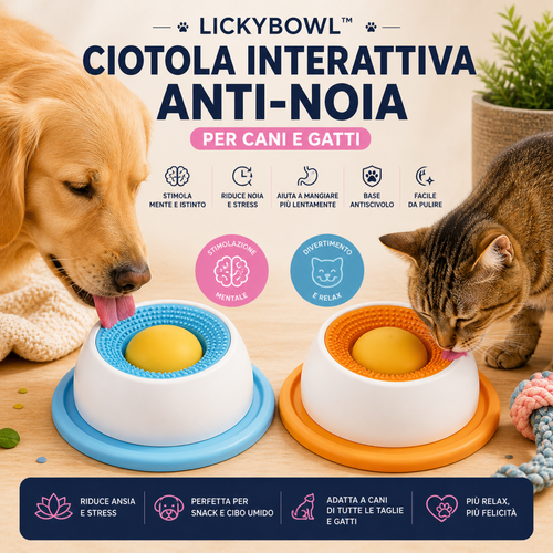 LickyBowl™ | Ciotola Interattiva Anti-Noia per Cani e Gatti